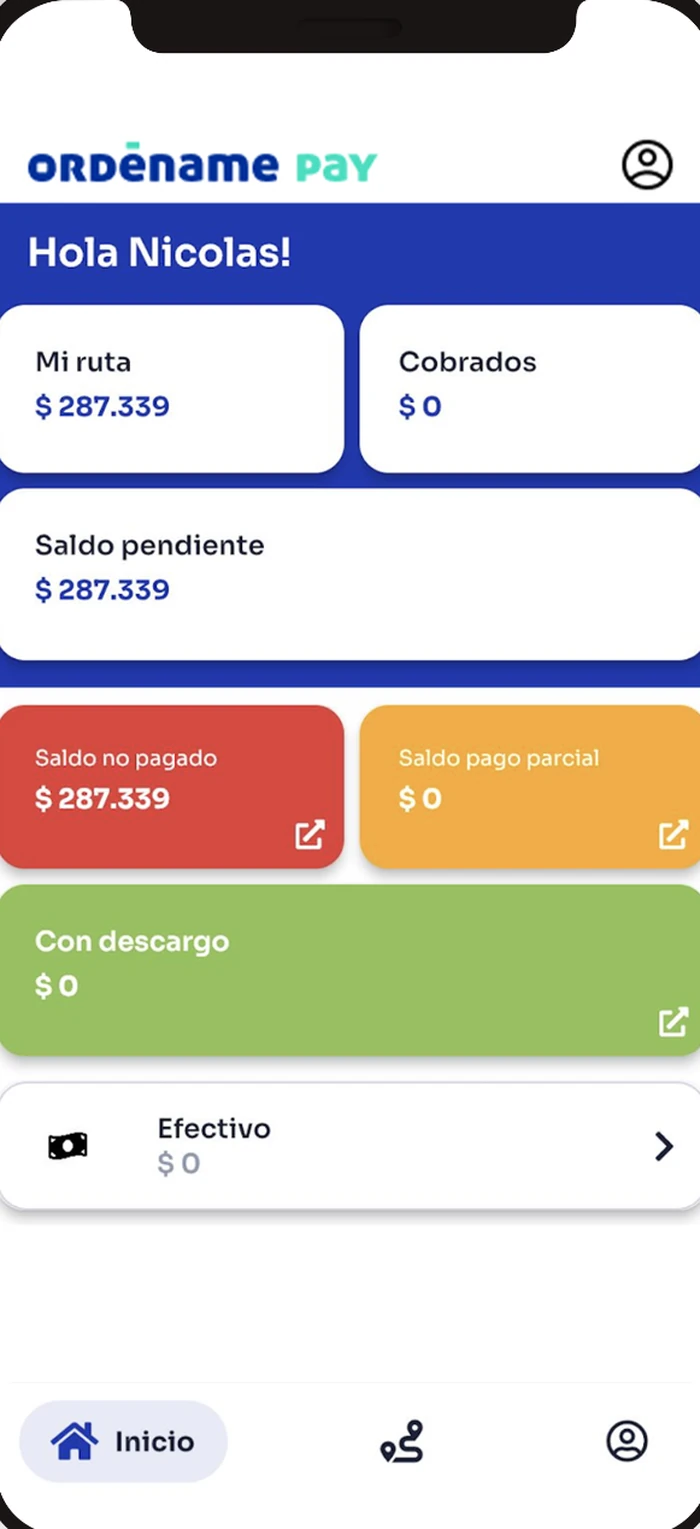 Inicio de Ordéname Pay: monto de la ruta, cobrado, saldo pendiente, saldo no pagado, pago parcial, con descargo y efectivo